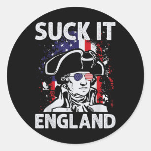 Suck It England Funny 4th Of July Memorial Day Classic Round Sticker