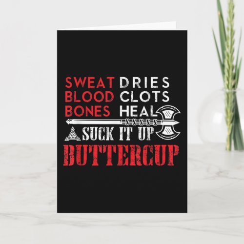 Suck it up Buttercup Funny Design Card