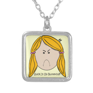 Suck It Up Buttercup Necklace