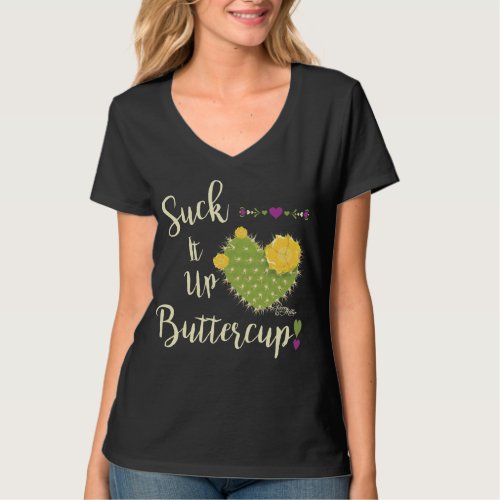 Suck It Up Buttercup T_Shirt