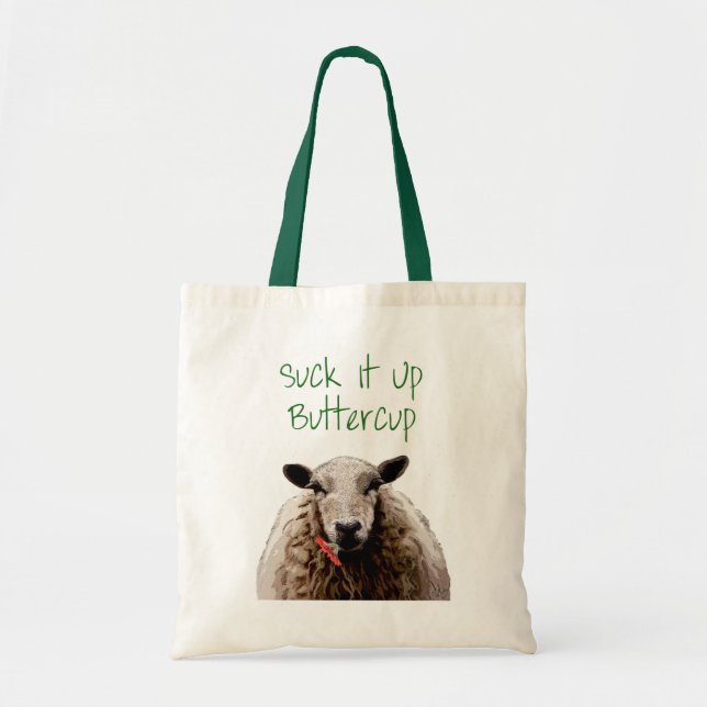 Suck It Up Buttercup Tote Bag (Front)
