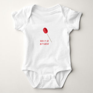 Suck It Up Buttercup with Red Lollipop Baby Bodysuit