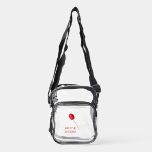Suck It Up Buttercup with Red Lollipop Clear Crossbody Bag
