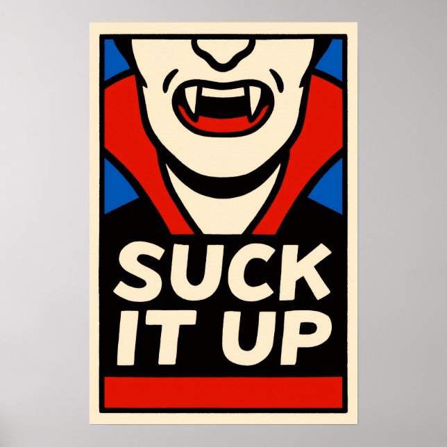 Suck It Up | Retro Vampire Poster (Front)