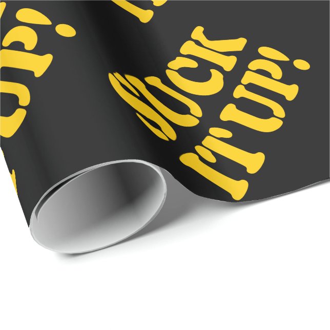 SUCK IT UP! WRAPPING PAPER (Roll Corner)