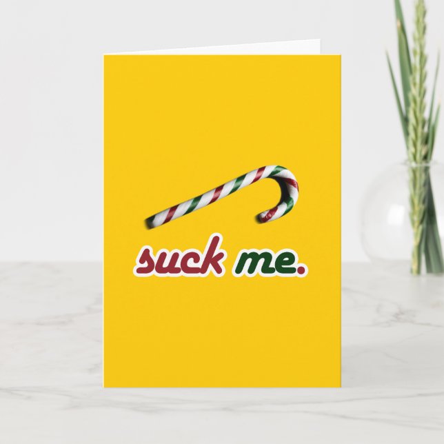 SUCK ME CANDY CANE HOLIDAY CARD (Front)
