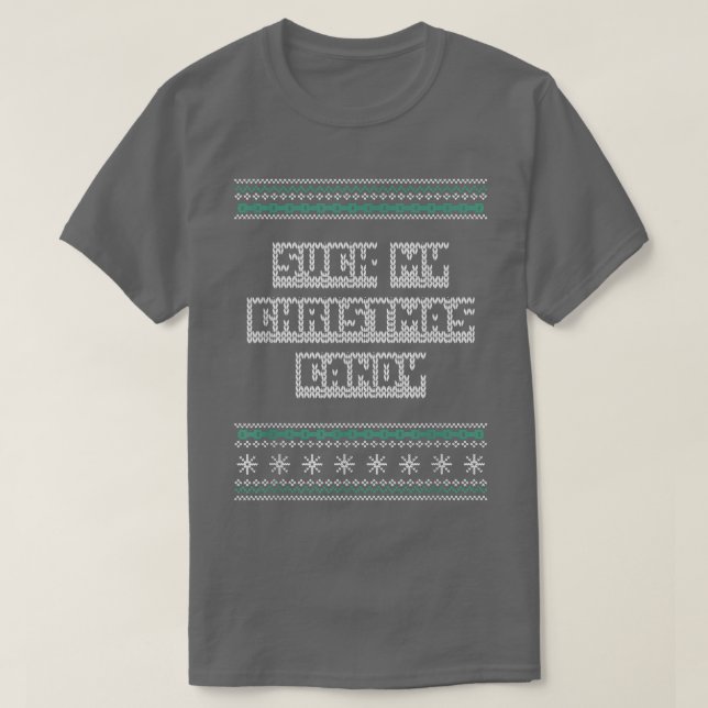 Suck My Christmas Candy Couples Adult Humor Lovers T-Shirt (Design Front)