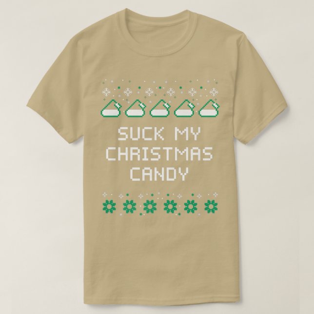 Suck My Christmas Candy Couples Adult Humor Lovers T-Shirt (Design Front)