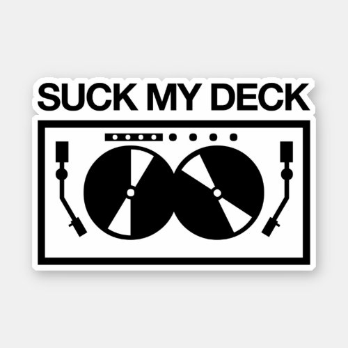 Suck My Deck Sticker