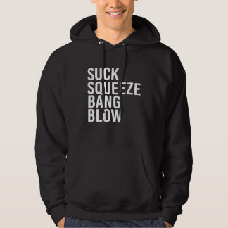 Suck Squeeze Bang Blow Mechanic Car Piston Engine Hoodie