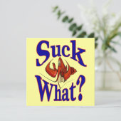 Suck What Crawfish (Standing Front)