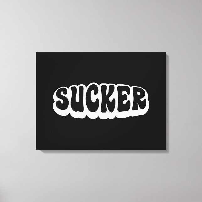 SUCKER CANVAS PRINT (Front)