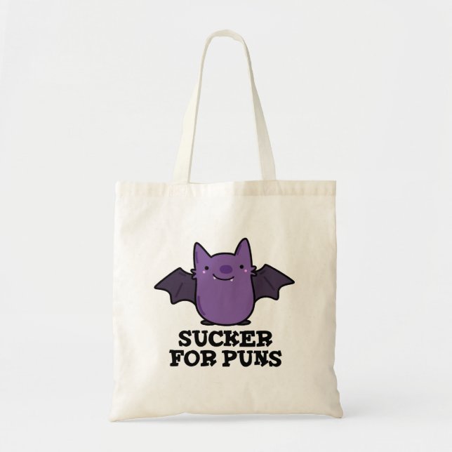 Sucker For Puns Funny Baby Bat Pun Tote Bag (Front)