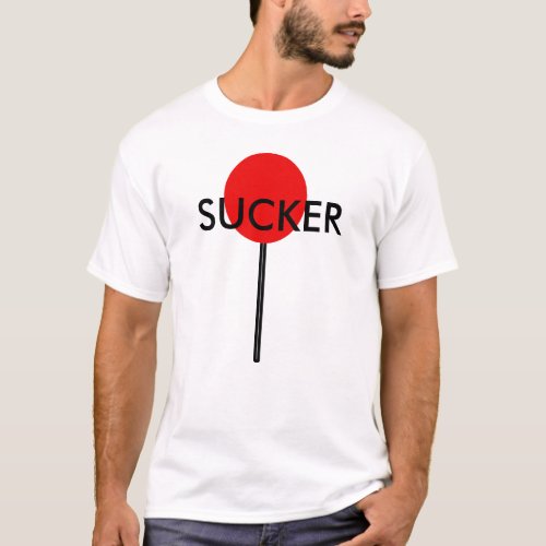 sucker T_Shirt
