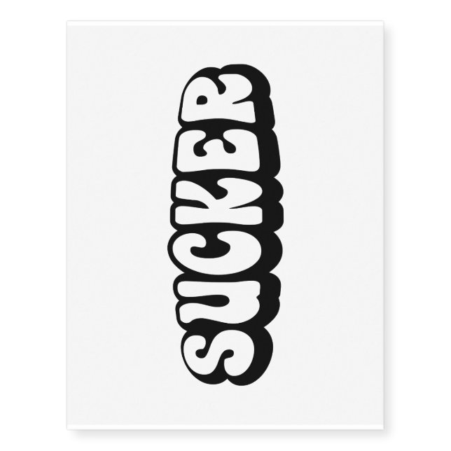 SUCKER TEMPORARY TATTOOS (Front)