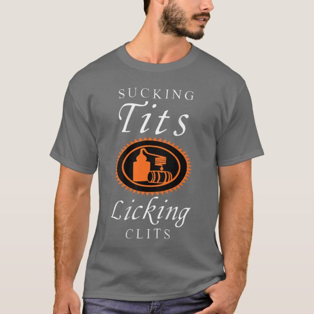 Suckingits Licking Clitss Funny Adult Joke Saying  T-Shirt (Front)