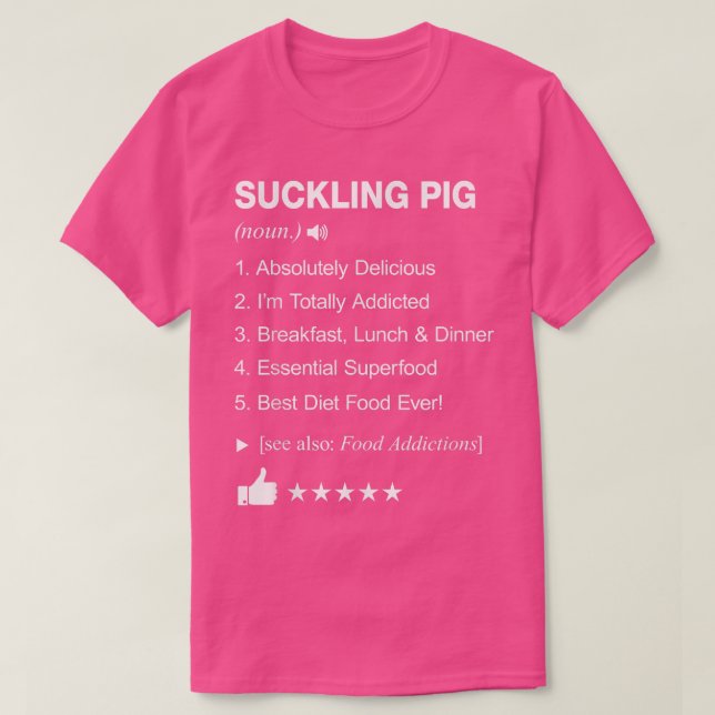 Suckling Pig Definition Meaning Funny  T-Shirt (Design Front)
