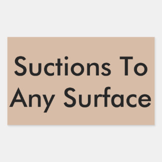 Suctions to any surface rectangular sticker