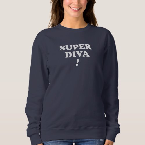 Sudadera Super Diva RBG Sweatshirt