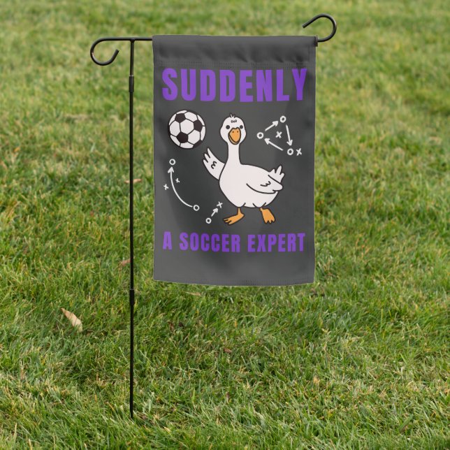Suddenly a soccer expert garden flag (In SItu)