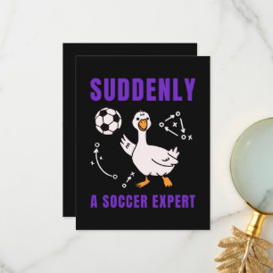 Suddenly a soccer expert thank you card