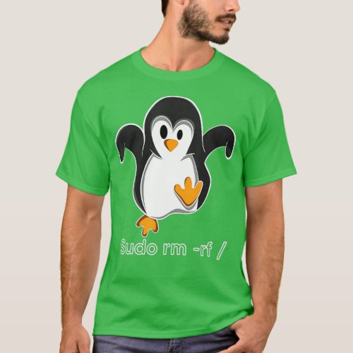 Sudo Rm Rf Tux Penguin Linux Programmer Engineer S T_Shirt