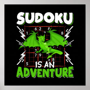 Sudoku is an Adventure Puzzle Lover Poster