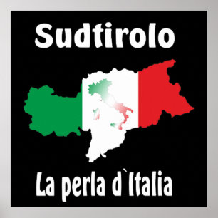 Südtirol – Alto Adige - Italien - Italia Poster