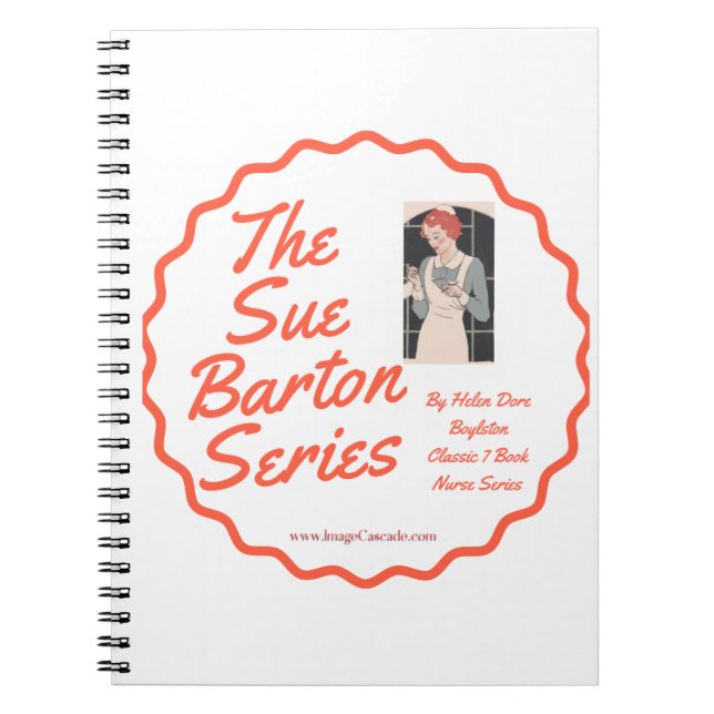 Sue Barton - Our Favorite Nurse! Notebook (Front)