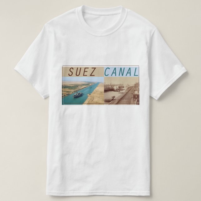 Suez canal old & new T-Shirt (Design Front)