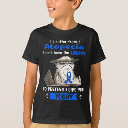 Suffer From Alopecia Awareness Fun Cat  T_Shirt