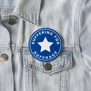 Suffering for Suffrage Official Race Gear Swag Button