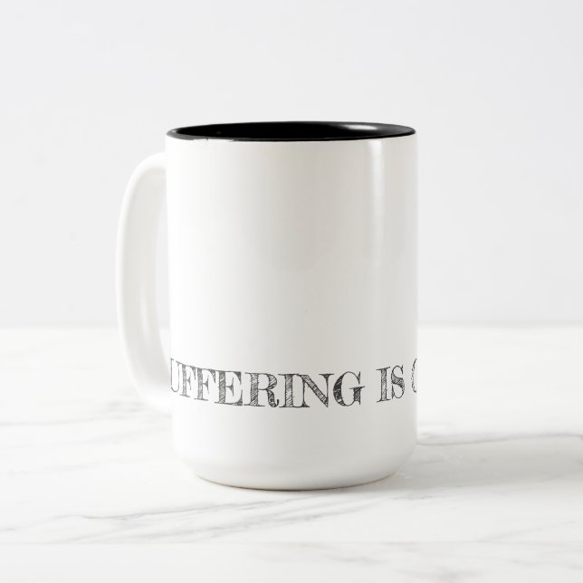 SUFFERING IS OPTIONAL. Recovery Typography Hope Two-Tone Coffee Mug (Front Left)