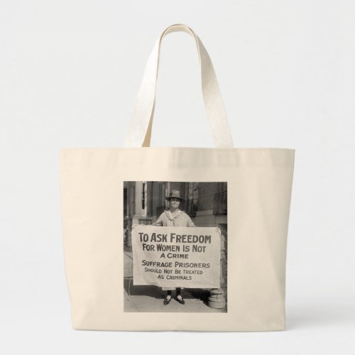 Suffragette for Alice Paul 1917 Large Tote Bag