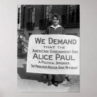 Suffragette With Sign Supporting Alice Paul - 1917