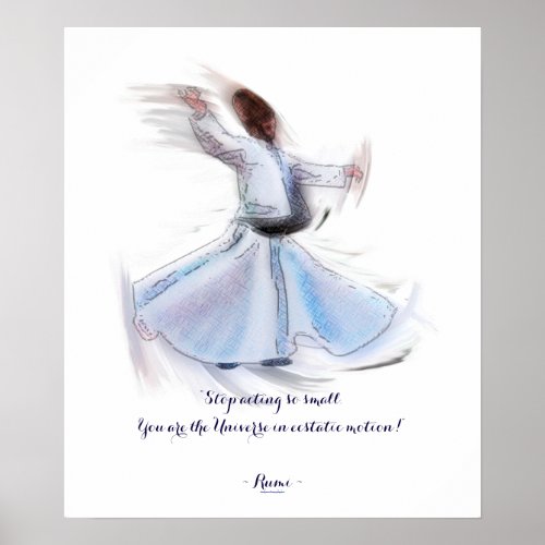 Sufi Wisdom by Rumi  Whirling Dervish Poster