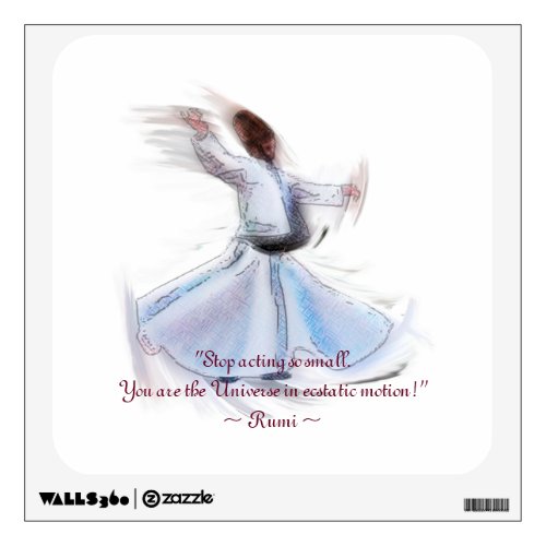 Sufi Wisdom by Rumi  Whirling Dervish Wall Sticker