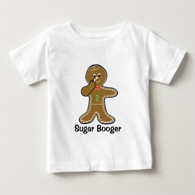 Sugar Booger Baby T-Shirt (Front)
