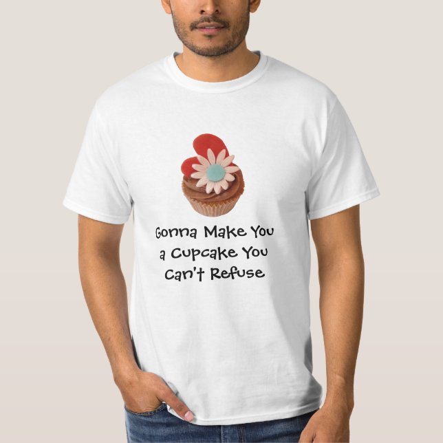 Sugar Daze: A Cupcake You Can't Refuse T-Shirt (Front)
