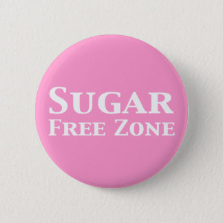 Sugar Free Zone Gifts Button