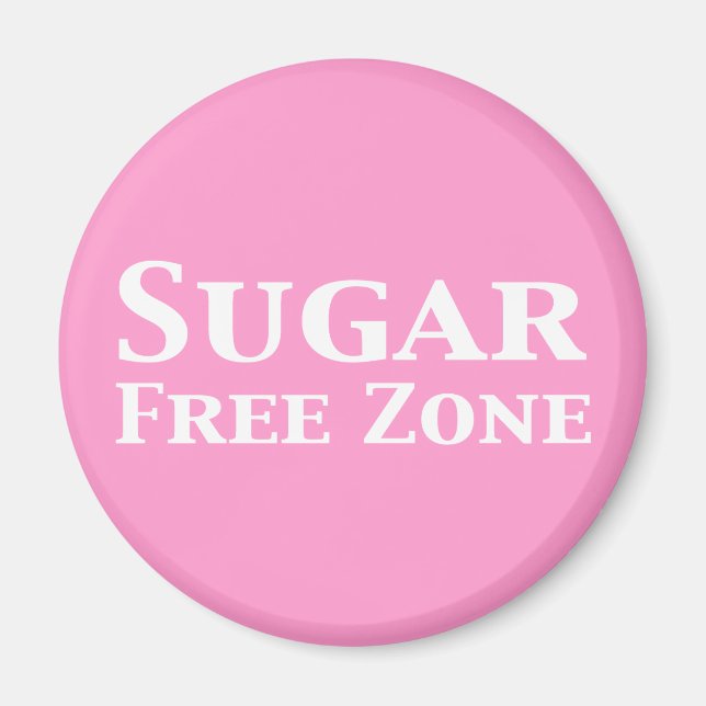 Sugar Free Zone Gifts Magnet (Front)