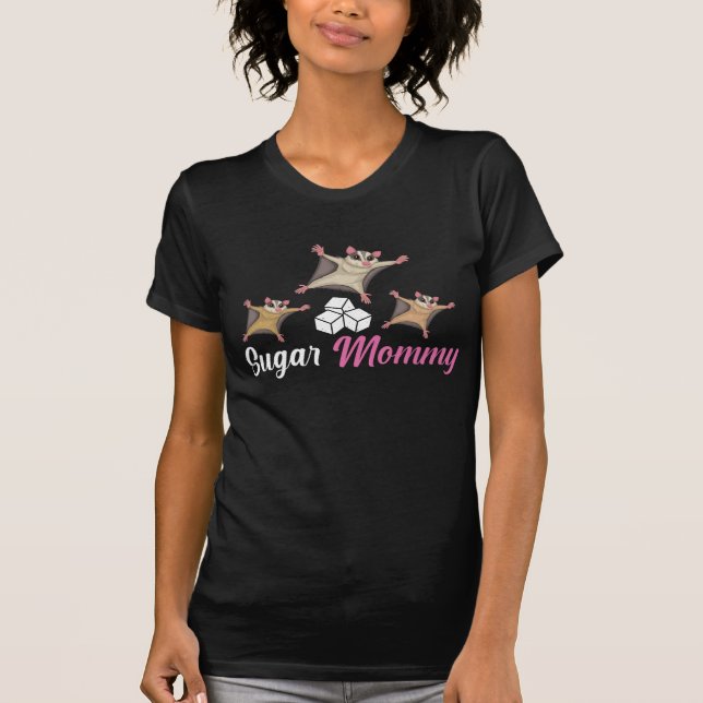 Sugar Mom Cute Sugar Glider Flying Squirrel Mother T-Shirt (Front)