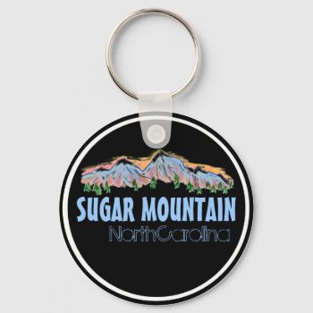 Sugar Mountain North Carolina Mountains Keychain by ArtisticAttitude at Zazzle