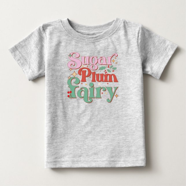 Sugar Plum Fairy Christmas Cute Baby T-Shirt (Front)
