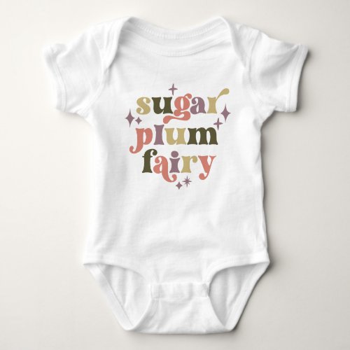 Sugar Plum Fairy Text Art  Baby Bodysuit