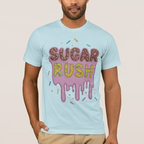 Sugar Rush  T_Shirt