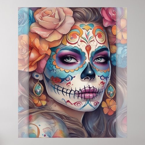 Sugar Skull Art _ Beautiful Woman in Skull Makeup Poster