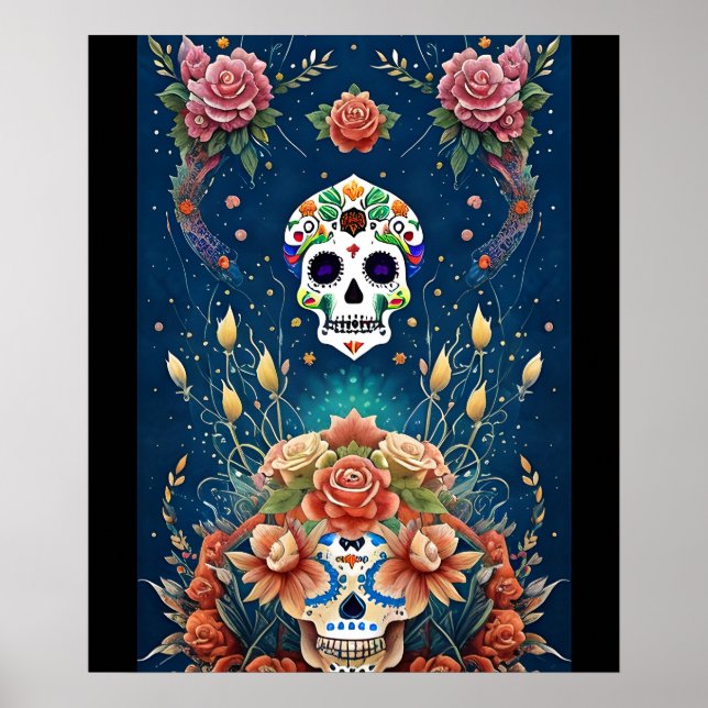 Sugar Skull Art - Holiday of Dia de los Muertos Poster (Front)