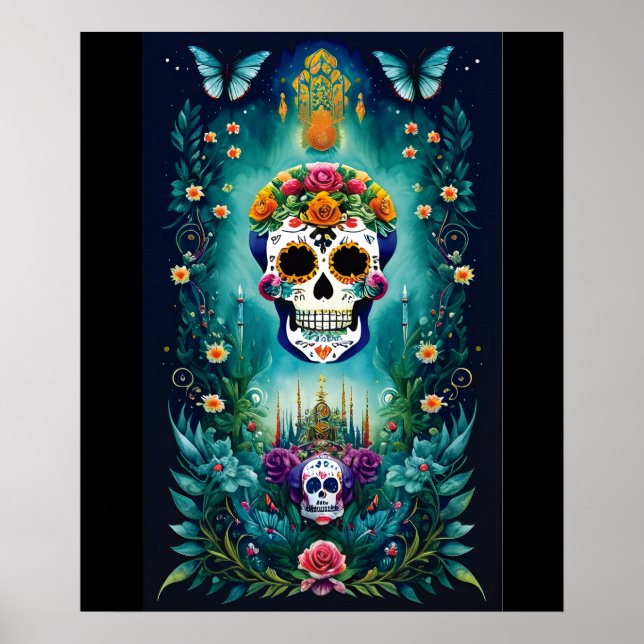 Sugar Skull Art - Inspired by Mexican Traditions Poster (Front)