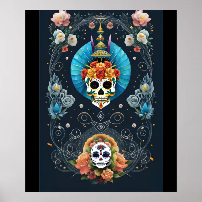 Sugar Skull Art - Vibrant Dia de los Muertos Poster | Zazzle